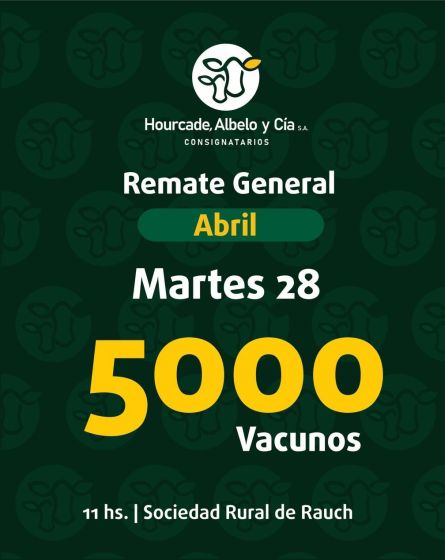 Hourcade Albelo y Cia - Rauch - Martes 28 de Abril